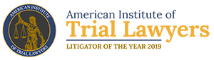 American Institute Of Trial Lawyers | Litigator Of The Year 2019